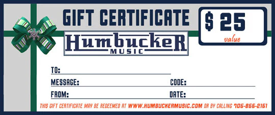 $25 Humbucker Music Gift Certificate